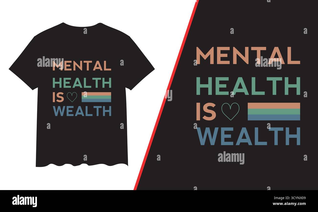T-shirt Design, santé mentale T-shirt Design, Motivational & typography T-shirt Design Illustration de Vecteur