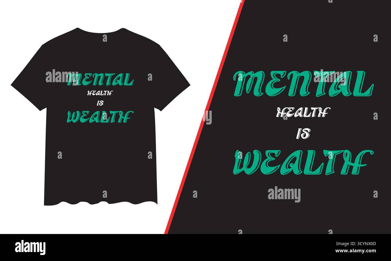 T-shirt Design, santé mentale T-shirt Design, Motivational & typography T-shirt Design Illustration de Vecteur