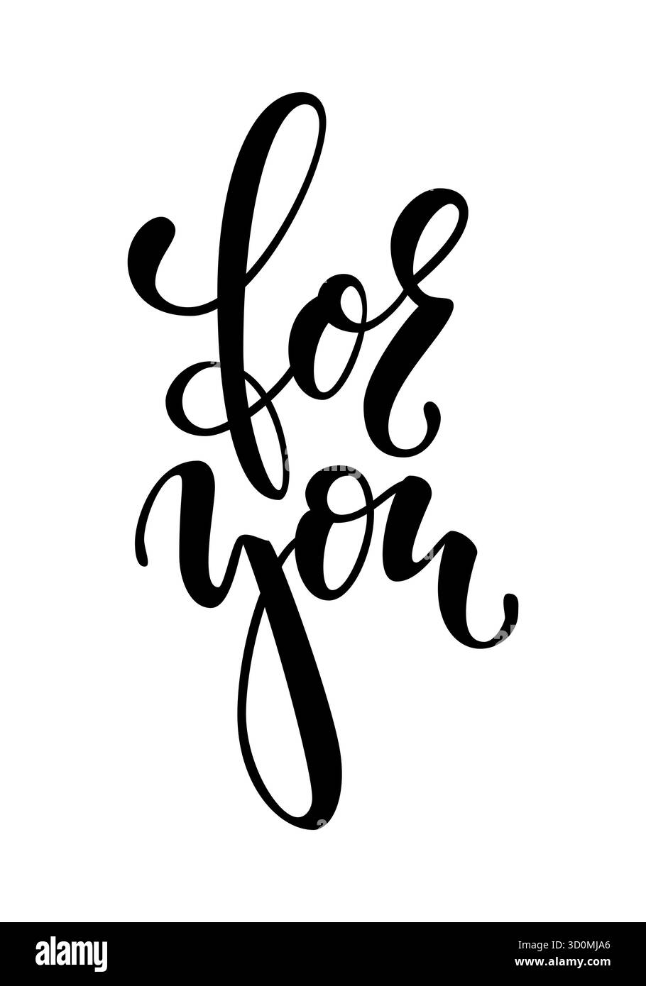 Pour vous calligraphie dessinée à la main et lettrage au stylo pinceau, isolé sur fond Design pour cartes de voeux et invitations de mariage, anniversaire Illustration de Vecteur