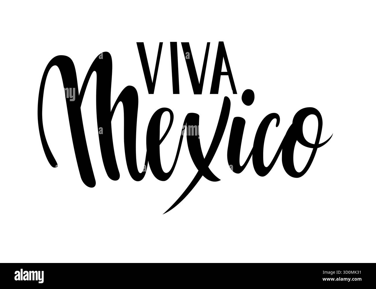 Viva Mexico. Phrase de lettrage dessinée à la main isolée sur fond blanc. Élément de conception pour la publicité, affiche, annonce, invitation, fête Illustration de Vecteur