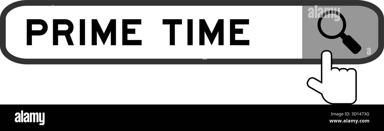 Bannière de recherche dans le mot prime time avec l'icône de loupe de main sur fond blanc Illustration de Vecteur