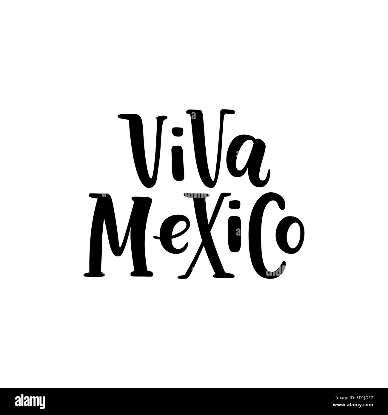 Viva Mexico. Phrase de lettrage dessinée à la main isolée sur fond blanc. Élément de conception pour la publicité, affiche, annonce, invitation, fête Illustration de Vecteur