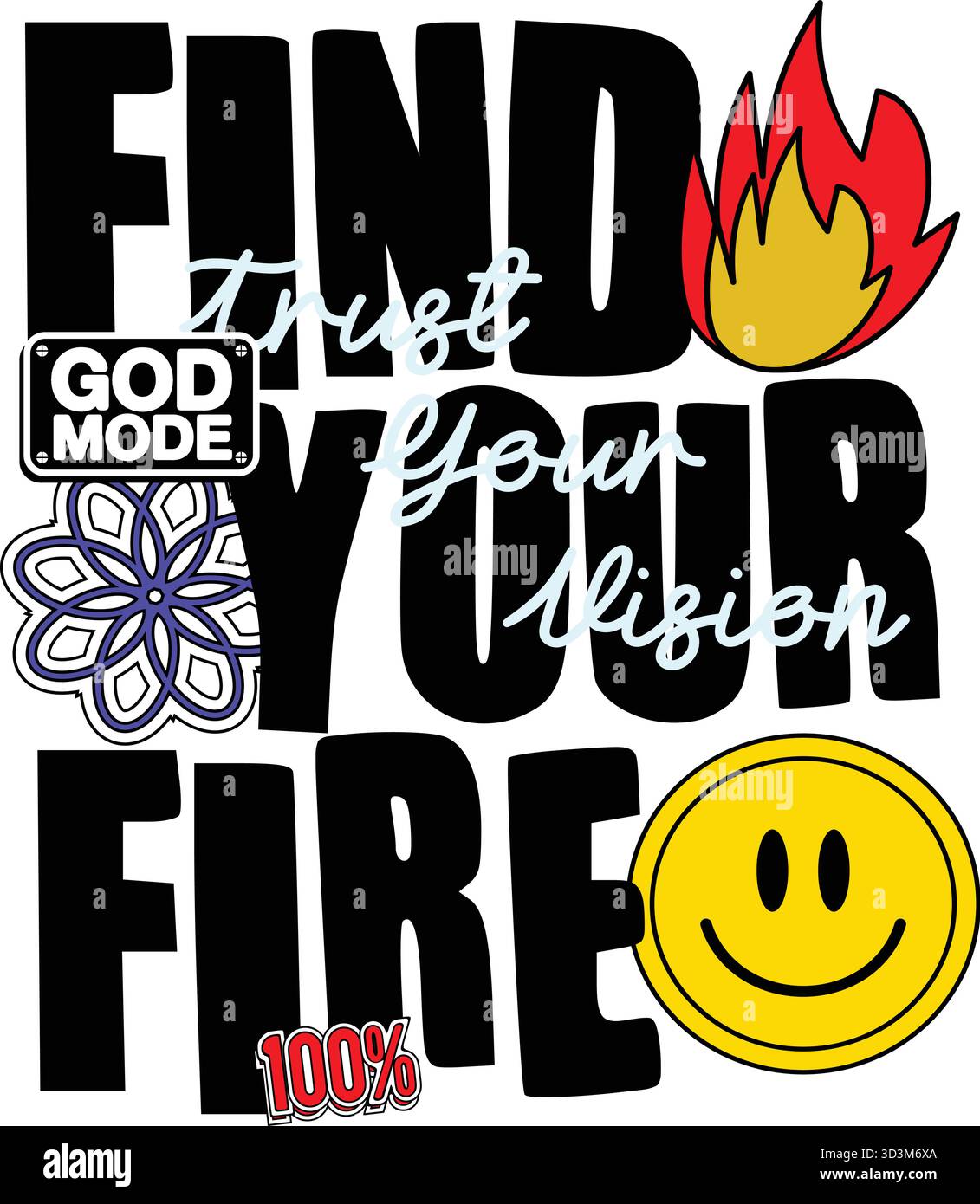Trouvez votre conception de typographie motivante du feu - citation inspirante avec des éléments graphiques Flame, Smiley et rétro Illustration de Vecteur