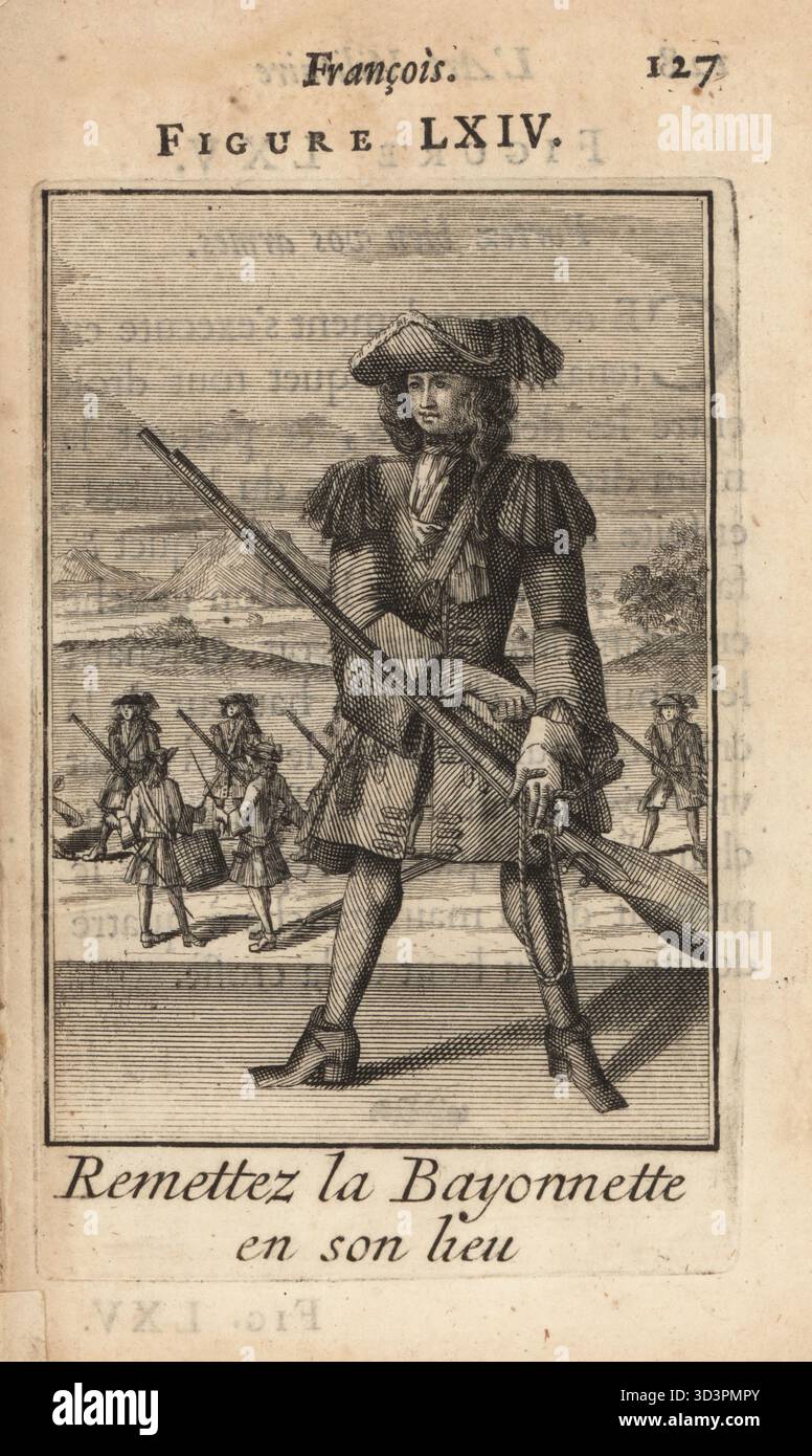 Soldat français ramenant la baïonnette à sa place. Mousquetaire en tricorne, manteau militaire avec épaulettes, poche de poudre à canon, tuyau et chaussures en cuir, tenant mousqueton à allumettes. Remettez la Bayonnette en son lieu. Gravure sur cuivre par Pierre Giffart de L'Art militaire Francois pour l'infanterie, Pierre Giffart, Paris, 1696. Livre d'exercices militaires français du XVIIe siècle pour l'infanterie couvrant mousquet, brochet, épée et grenade. Banque D'Images
