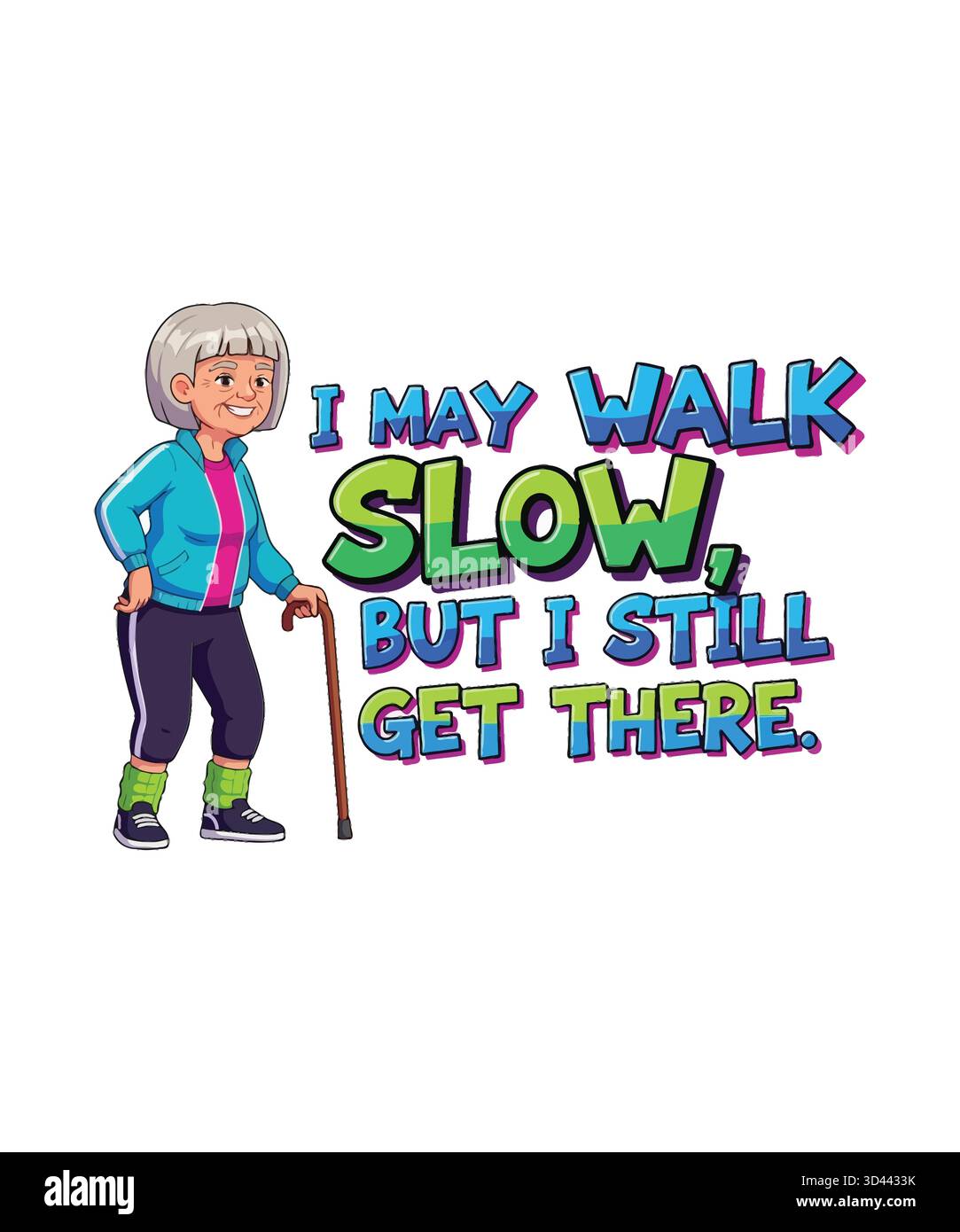 Peut marcher lentement, mais j'y arrive toujours' Grand-mère & Senior Humor Gift Illustration de Vecteur