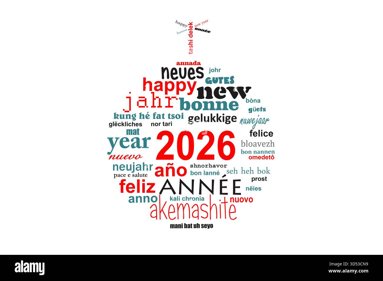 vacances du nouvel an 2026, carte de voeux de nuage de mots de texte multilingue sous la forme d'une boule de noël isolé sur fond blanc Banque D'Images
