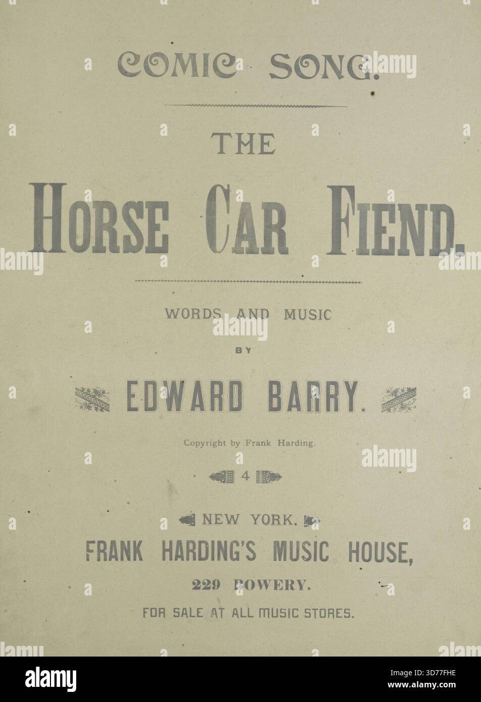 Le cheval car Fiend, 1893. De plus, EV'ry Body le connaît quand il monte à bord d'une voiture. Première ligne de refrain il y a beaucoup de personnages curieux que vous rencontrez dans cette vie., 1893., New York. Éditeur, Frank Harding's Music House. Chansons, voleurs, véhicules tirés par des chevaux (1890-1899), chansons humoristiques., 1 partition (6 p.) ; 34 cm Banque D'Images