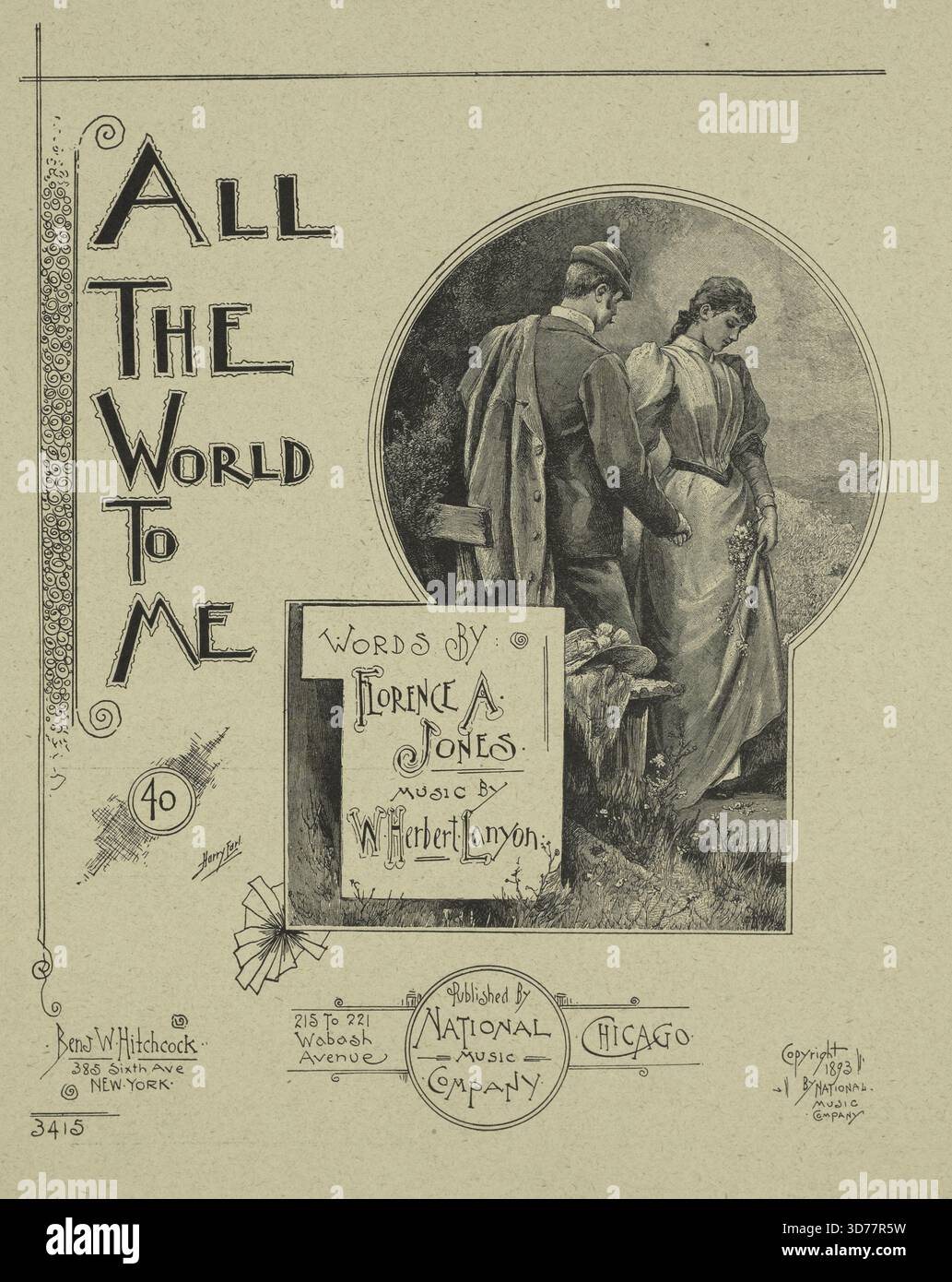 All the World to me », 1893. De plus, « Hy Do I love Thee SO Sweetheart ? » Première ligne. Publié en 1893 par la National Music Company à Chicago. Cette pièce est une partition composée de 6 pages et mesure 34 cm, elle rentre dans les catégories des chansons, des couples et des chansons d'amour Banque D'Images