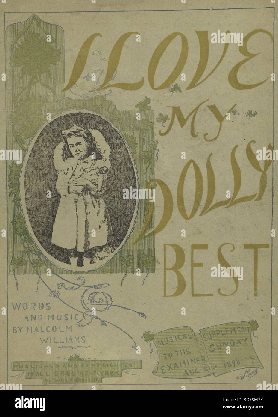 J'aime mon Dolly le mieux,' 1898. Première ligne du refrain 'je te donnerai ma poupée si tu me donnes la tienne'. Première ligne 'une journée ensoleillée dans un grand parc de la ville.' Edité par Myll Bros, New York. La partition se compose de 4 pages et mesure 35 cm. Les thèmes incluent des chansons sur les poupées, les mariages, les relations interpersonnelles, la pauvreté, la réminiscence, et la richesse Banque D'Images