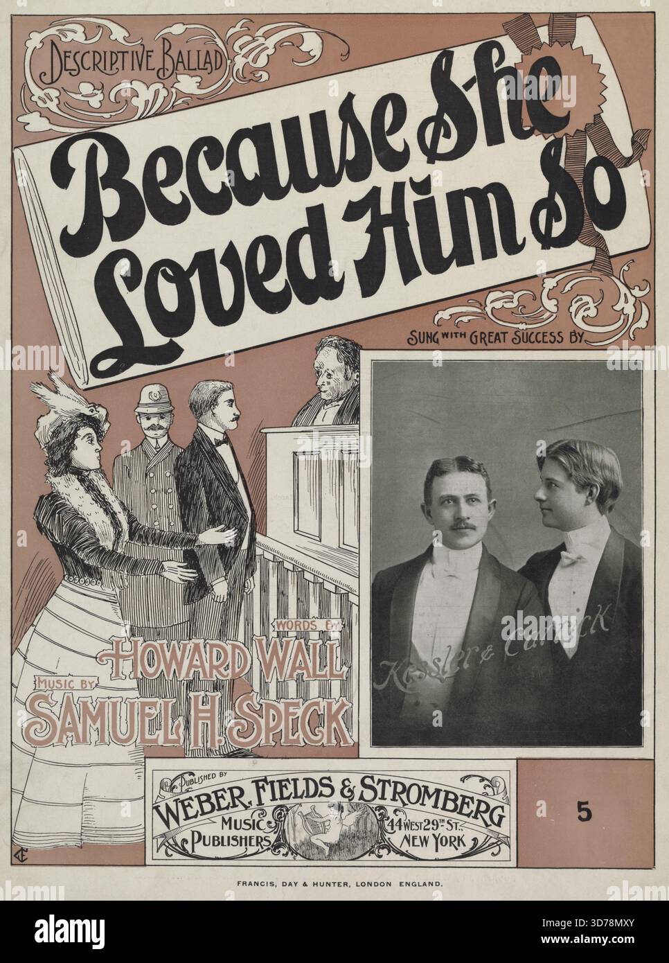 Parce qu'elle l'aimait tellement, 1899, New York, éditeur, Weber, Fields & Stromberg, First Line of Song : a Young man stands Concluded to die, devant un juge So Stern, 8 p. ; 34 cm., Topics : Songs, Justice, pendaisons (exécutions), criminels, États-Unis, 1800-1899, pardon Banque D'Images