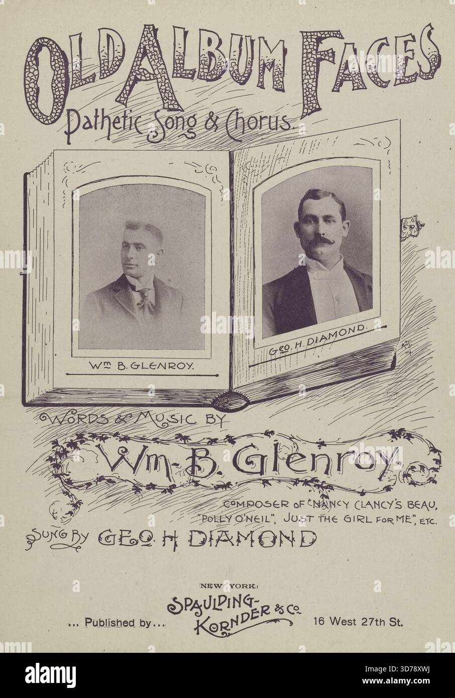 Vieil album faces, 1893. En plus, Old album faces, "faces So Kind and True", première ligne du refrain. De plus, 'il y a une vieille relique fam'ly que j'ai chérie pendant des années', première ligne., 1893., New York. Éditeur, Spaulding, Kornder & Co. Chansons, visages, photographies., 1 partition (6 p.) ; 36 cm Banque D'Images