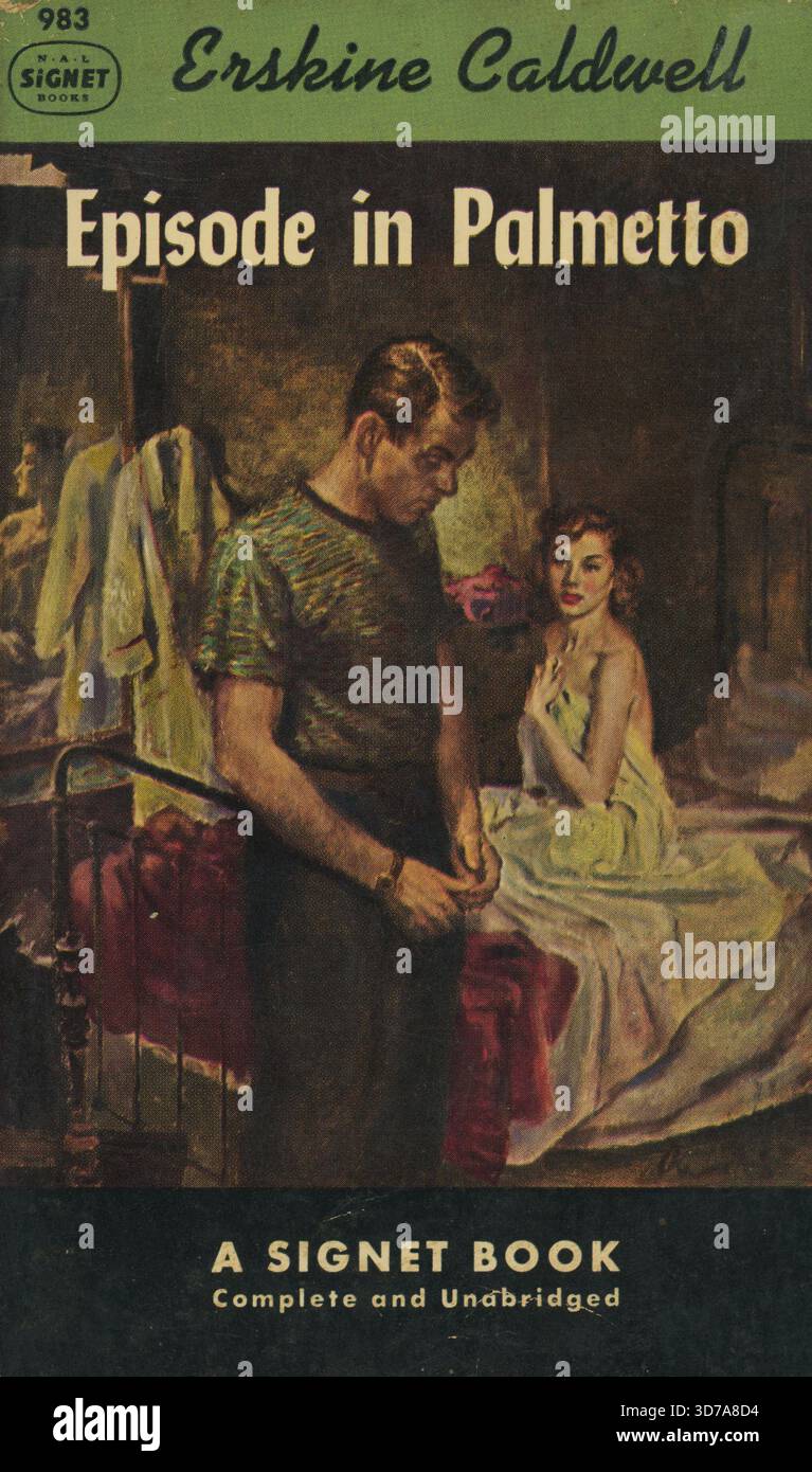 'Erskine Caldwell - épisode à Palmetto. Signet Books 983, 1953. Artiste de couverture : James Avati' Banque D'Images
