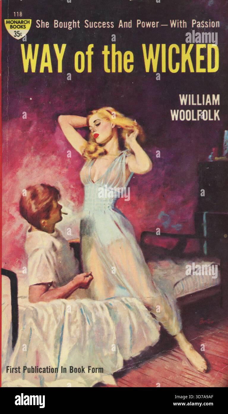 William Woolfolk - Way of the Wicked. Monarch Books 118, 1959. Artiste de couverture : Harry Barton' Banque D'Images