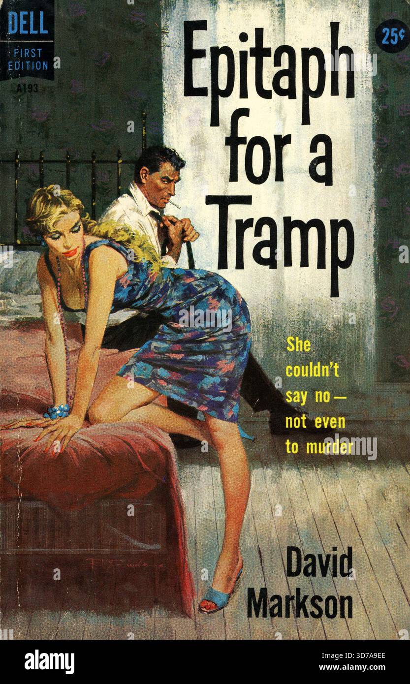 David Markson - épitaphe pour un piège. Livres Dell A193, 1959. Artiste de couverture : Robert McGinnis. ''elle ne pouvait pas dire non ? pas même pour assassiner. » Banque D'Images