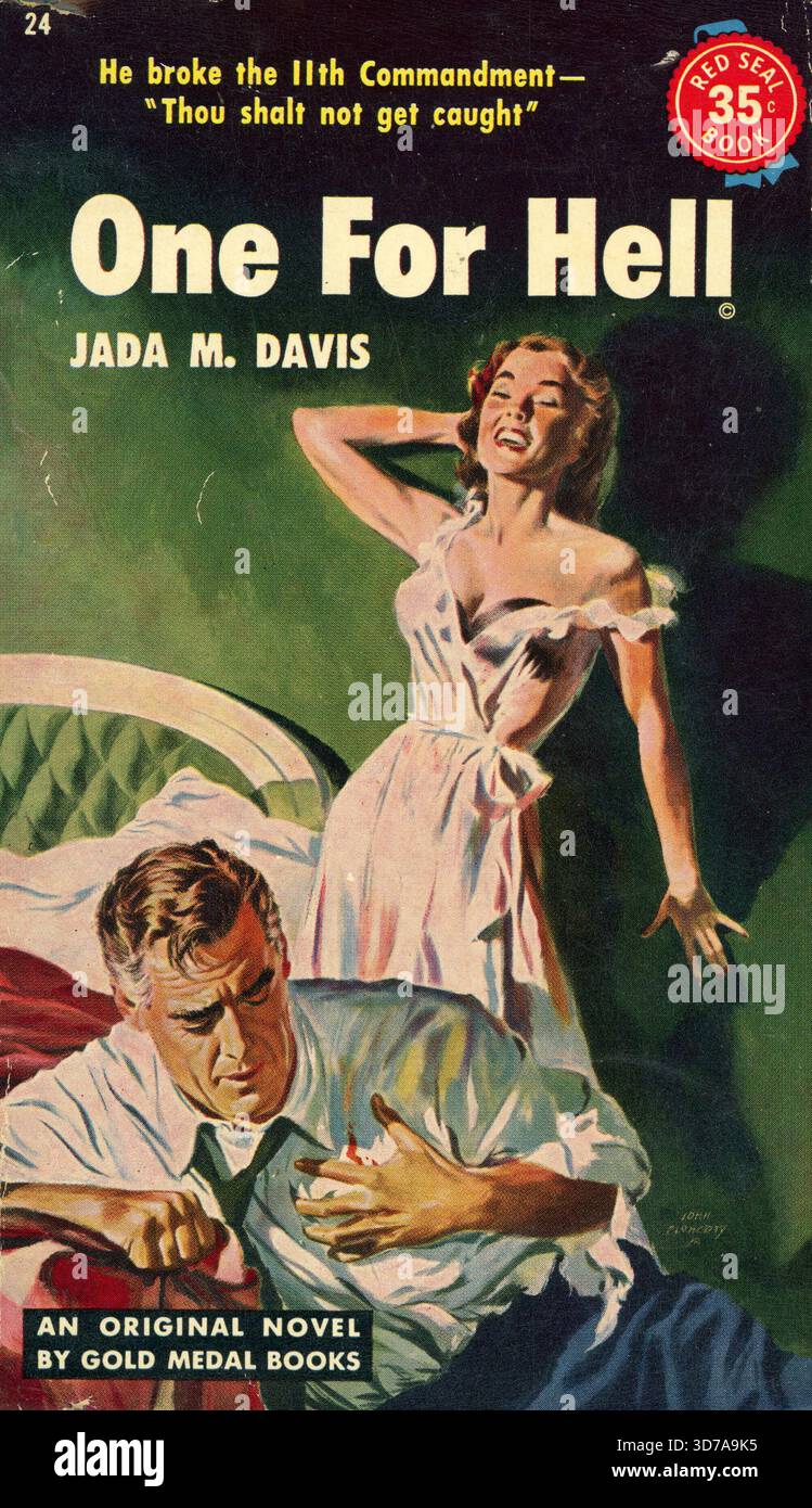 'Jada M. Davis - une pour l'enfer. Red Seal Books 24, 1952. Artiste de couverture : John Floherty, Jr. ''il a brisé le 11ème commandement ? 'Tu ne te feras pas attraper.'''' Banque D'Images
