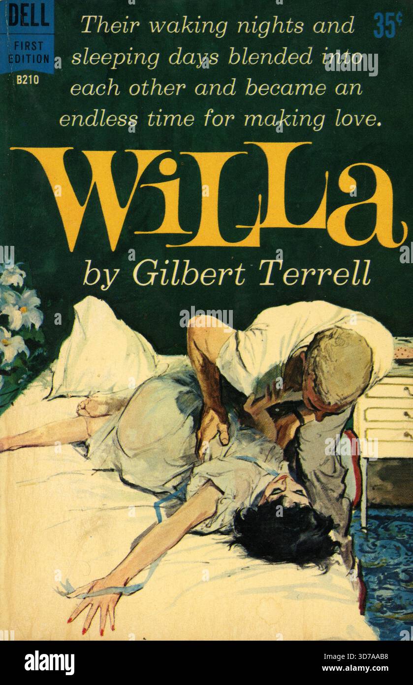 Gilbert Terrell - Willa. Dell Books B210, 1961. Artiste de couverture : Darcy' Banque D'Images