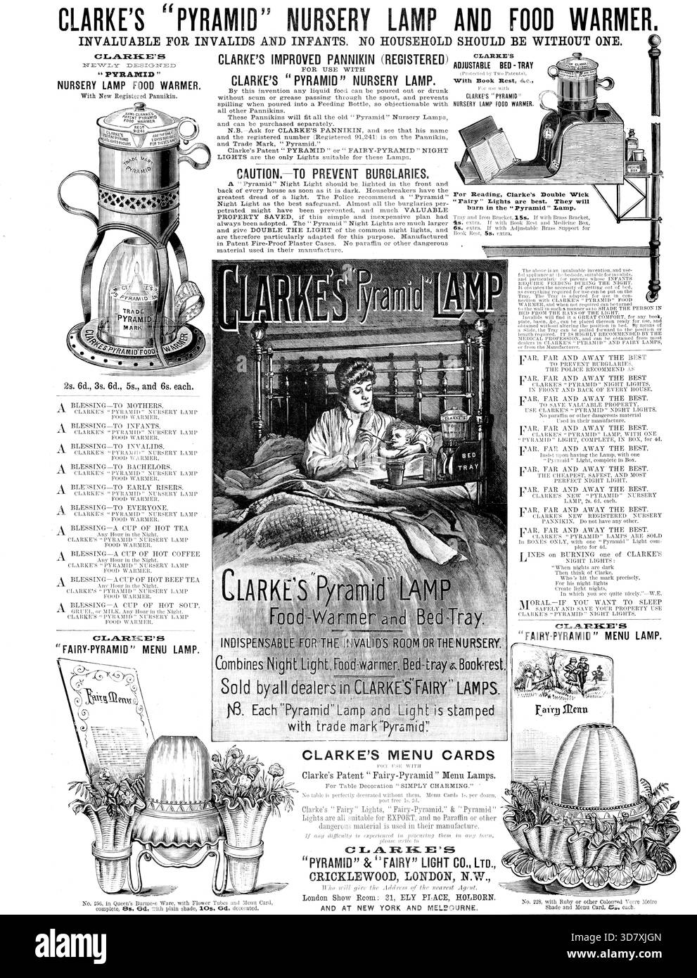 Publicité pour Clarke's "Pyramid" &amp ; "Fairy" Light Co. Ltd., 1890. CHAUFFE-ALIMENTS DE LAMPE DE PÉPINIÈRE « PYRAMIDE » NOUVELLEMENT CONÇU. INESTIMABLE POUR LES INVALIDES ET LES NOURRISSONS. AUCUN MÉNAGE NE DEVRAIT ÊTRE SANS... PANNIKIN AMÉLIORÉ... tout aliment liquide peut être versé ou bu sans écume ou graisse passant par le bec, et empêche les déversements lorsqu'il est versé dans une biberon... PLATEAU DE LIT RÉGLABLE, avec Book REST, &amp;c... Pour la lecture, les lumières "Fairy" à double mèche Clarke sont les meilleures. Ils brûleront dans la lampe "Pyramid"... une invention inestimable, et utile Banque D'Images