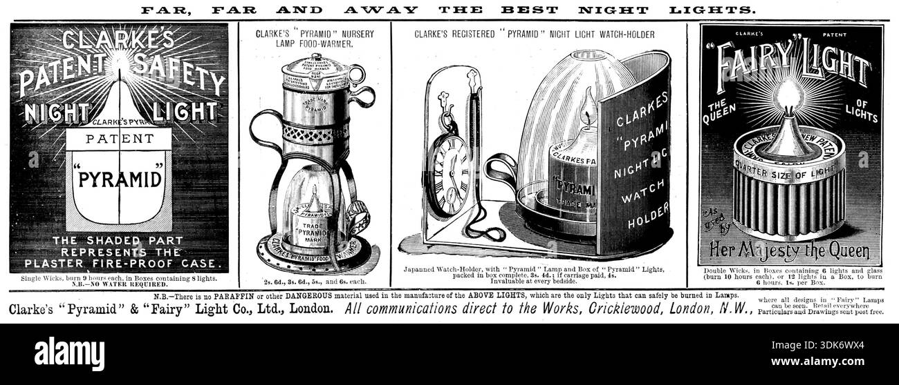 Publicité pour Clarke's "Pyramid" &amp ; "Fairy" Light Co., Ltd., 1895. 'LOIN, LOIN ET LOIN LES MEILLEURES LUMIÈRES DE NUIT. Clarke's Patent Pyramid Safety Night Light - LA PARTIE OMBRÉE REPRÉSENTE LE BOÎTIER IGNIFUGE EN PLÂTRE. Mèches simples, brûler 9 heures chacune, dans des boîtes contenant 8 lumières. N.B. - PAS BESOIN D'EAU. CHAUFFE-ALIMENTS POUR LAMPE DE PÉPINIÈRE "PYRAMIDE" DE CLARKE. 2s. 6d, 3s. 6d., 5s., et 6s. chacun. Porte-MONTRE DE VEILLEUSE "PYRAMID" ENREGISTRÉE DE CLARKE - porte-montre japonais, avec lampe "Pyramid" et boîte de lumières "Pyramid", emballé dans une boîte complète, Banque D'Images