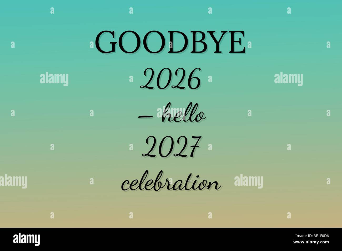 Au revoir 2026 Bonjour 2027 Celebration Illustration de Vecteur