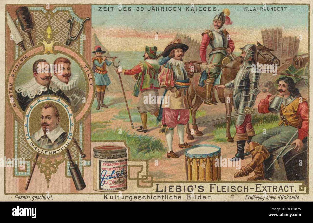 Série d'images : images de l'histoire culturelle de l'époque de la Guerre de trente ans (1618-1648). Les généraux Albrecht von Wallenstein (en bas à gauche) et Gustavus Adolphe et Tilly (en haut à gauche) sont représentés. Camp Life, image Liebig, reproduction restaurée numériquement d'une carte de collection d'environ 1900, date exacte inconnue. Banque D'Images