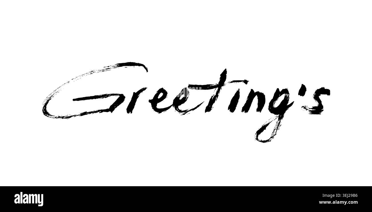 Calligraphie de texte vectoriel de salutations. Grunge coup de pinceau souhaite citer isolé sur fond blanc. Illustration de Vecteur