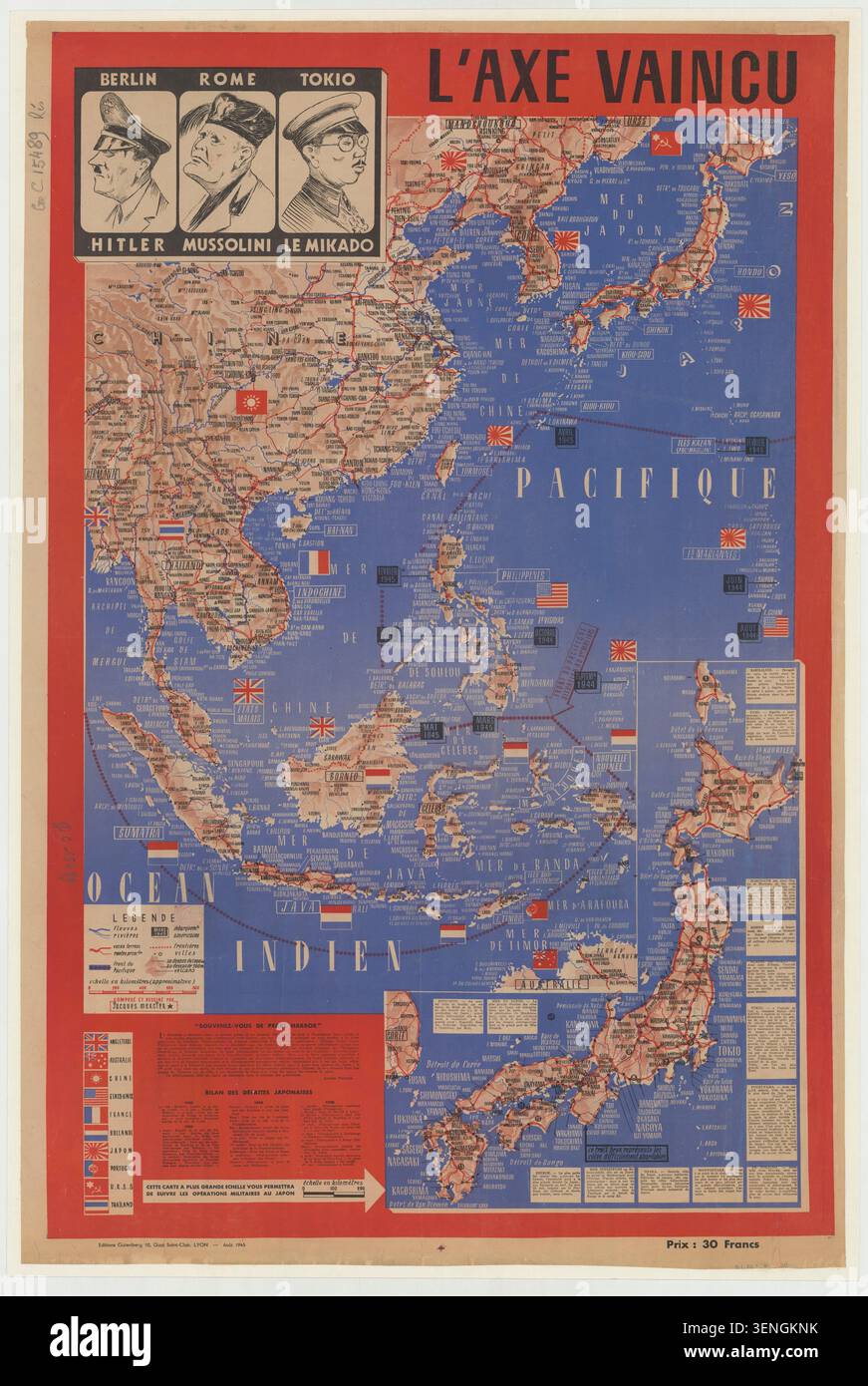 La carte gravée composée et dessinée par Jacques Mercier en 1945 présente la défaite des puissances de l’axe, faisant référence à Adolf Hitler, Benito Mussolini, au Japon et aux opérations militaires à travers l’Asie du Sud-est. Banque D'Images