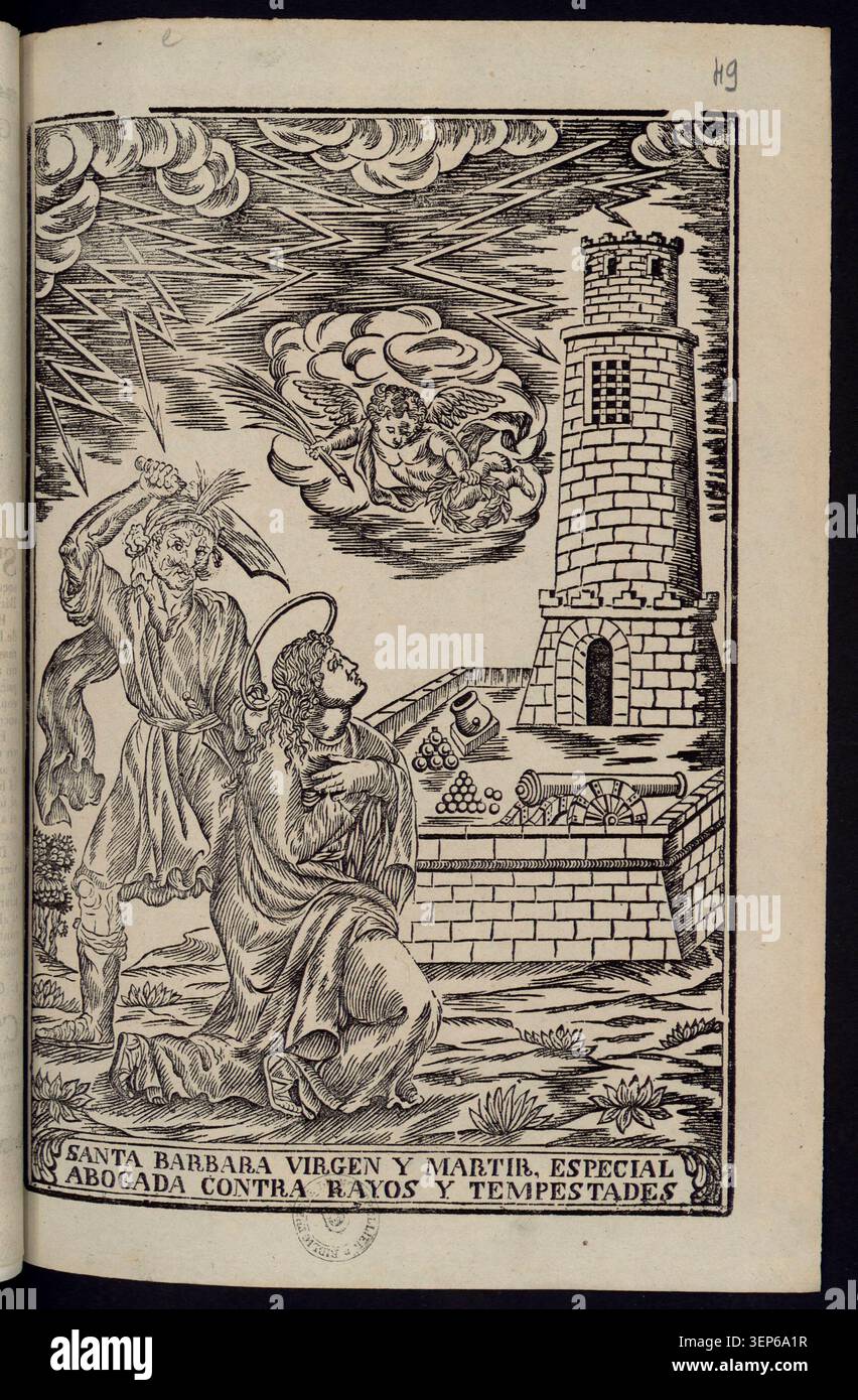 Une gravure présente Sainte Barbara comme vierge et martyr invoquée comme protectrice contre la foudre et les tempêtes, reflétant les gozos de dévotion ibérique circulant dans les paroisses pour la prière protectrice et la sainte vénération à travers l'Espagne. Banque D'Images