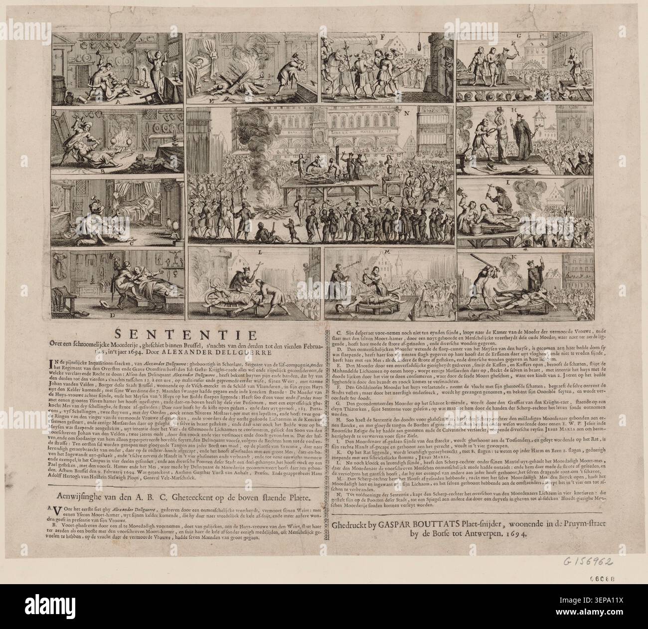 Une gravure enregistre l'exécution d'Alexandre Dellguerre, qui, dans la nuit du 4 février 1694, tua son aubergiste et sa femme à Bruxelles. La scène est liée à une affaire criminelle documentée et à une sanction judiciaire à la fin du XVIIe siècle. Banque D'Images