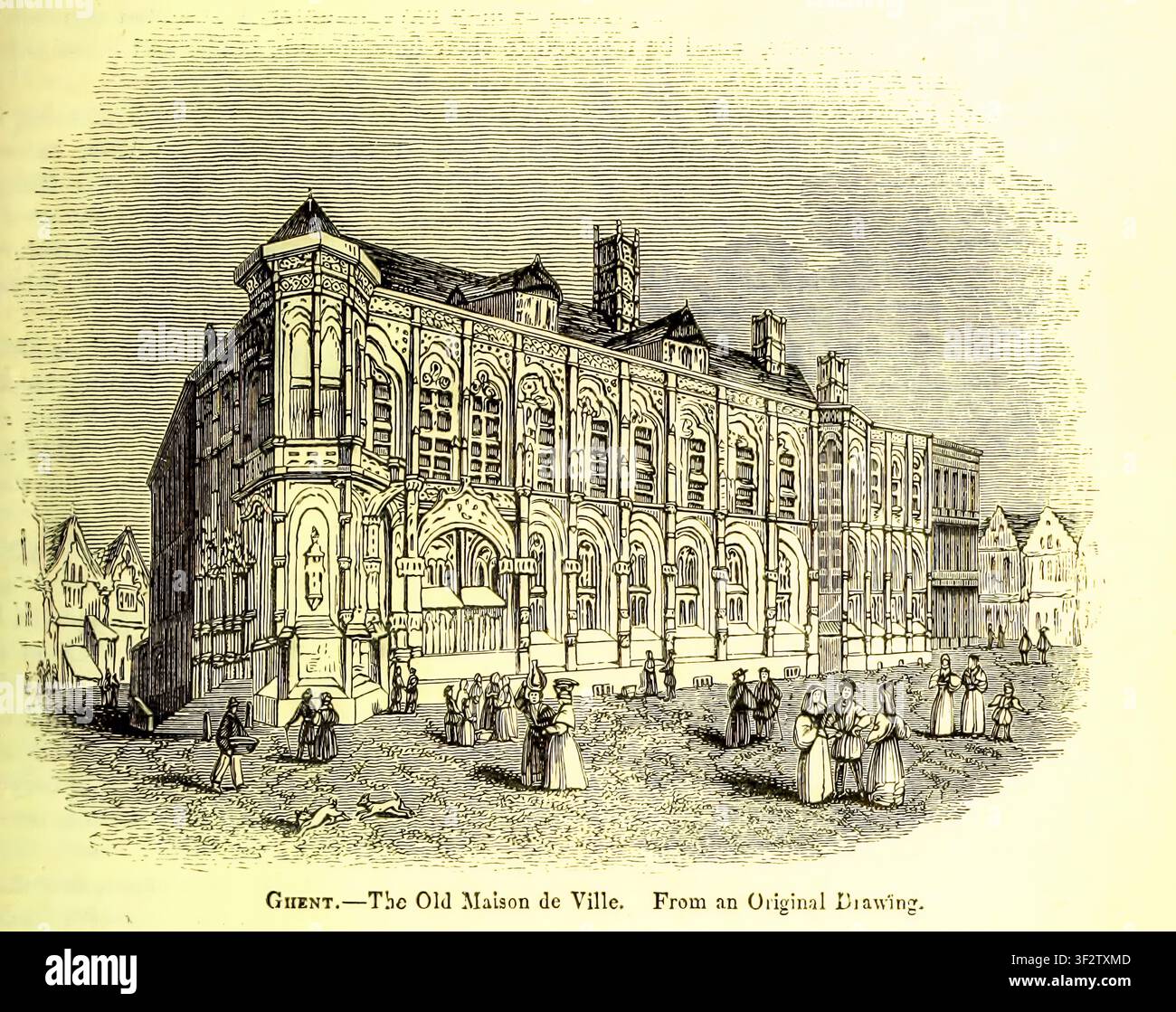 Ancienne maison de ville gothique de Gand, gravure montrant une scène de rue avec des personnages historiques marchant et affairés, représentant son architecture Renaissance ornée. Chroniques de l'Angleterre, de la France, de l'Espagne et des pays adjacents : de la dernière partie du règne d'Édouard II à l'intronisation d'Henri IV par Froissart, Jean, 1338-1410 Johnes, Thomas. Date de publication 1868 Banque D'Images