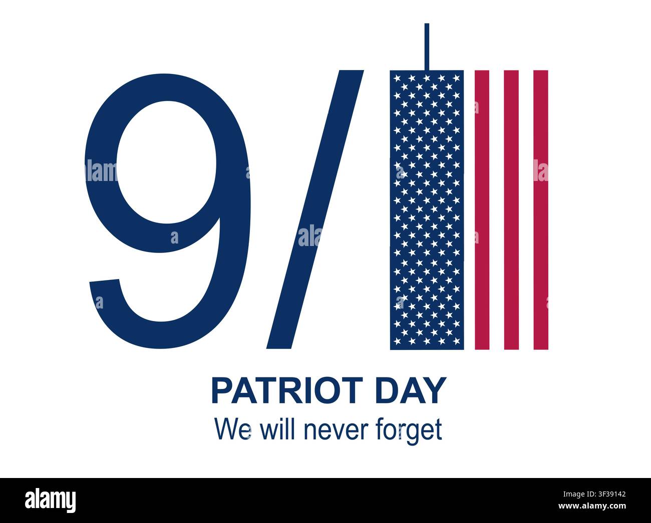 9/11 Journée Patriotique, texte que nous n'oublierons jamais, logo d'illustration anniversaire commémoratif avec les Twin Towers en forme de drapeau américain isolé sur fond blanc Banque D'Images