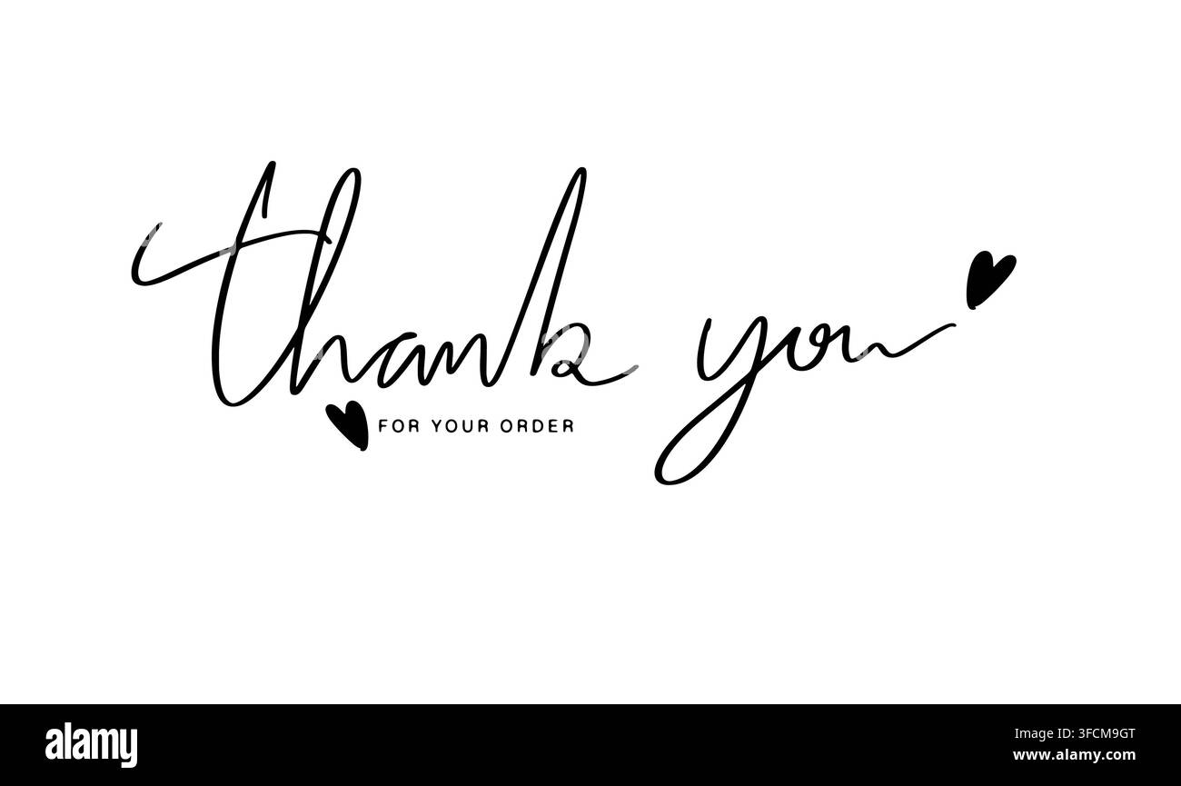 Merci pour votre commande votre police de texte lettrage calligraphique écrit à la main script objet noir icône Merci pour votre commande votre petite entreprise cœur d'amour Banque D'Images