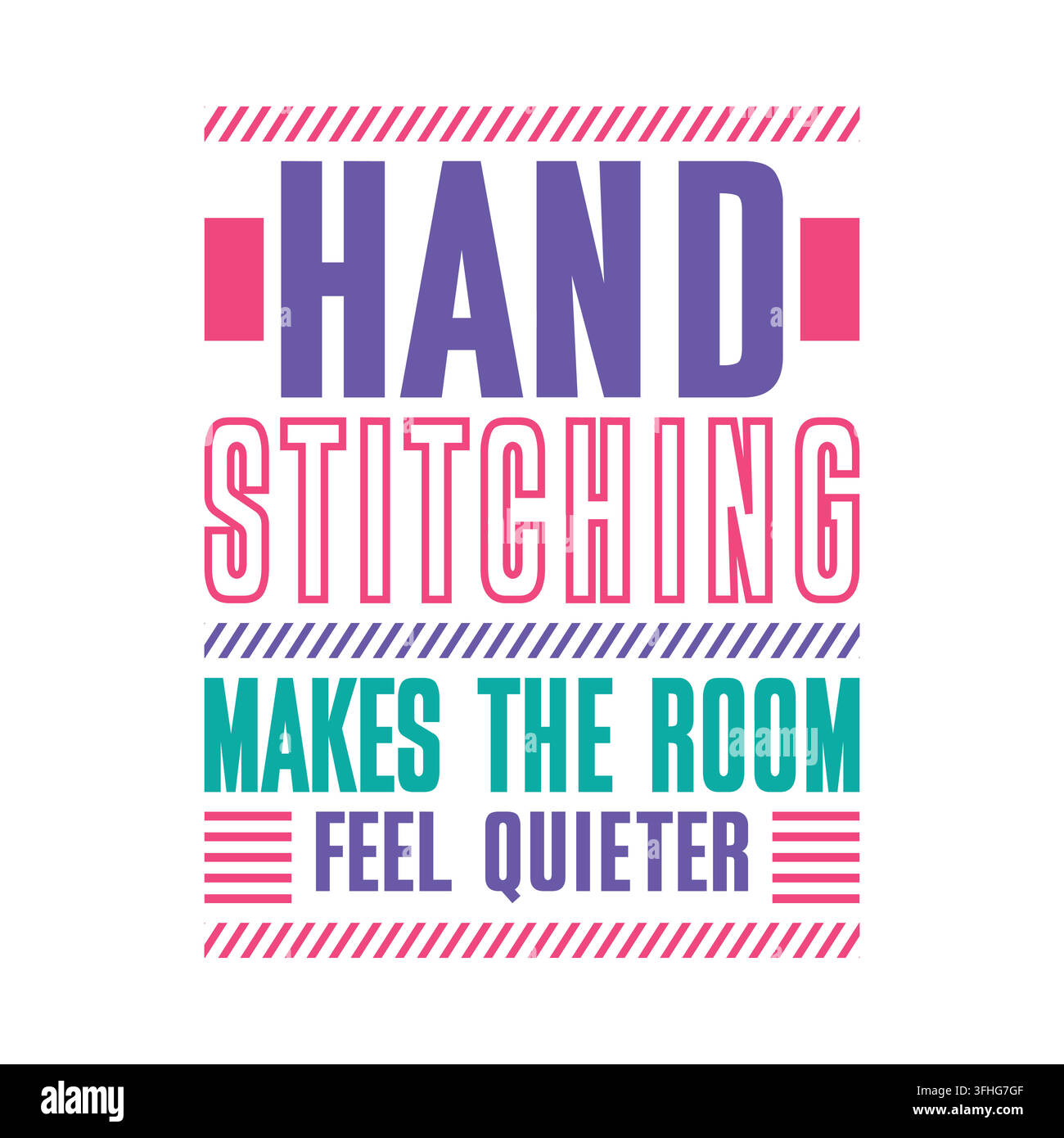 La couture à la main rend la pièce plus calme Citation inspirante Conception graphique vectorielle Illustration Illustration de Vecteur