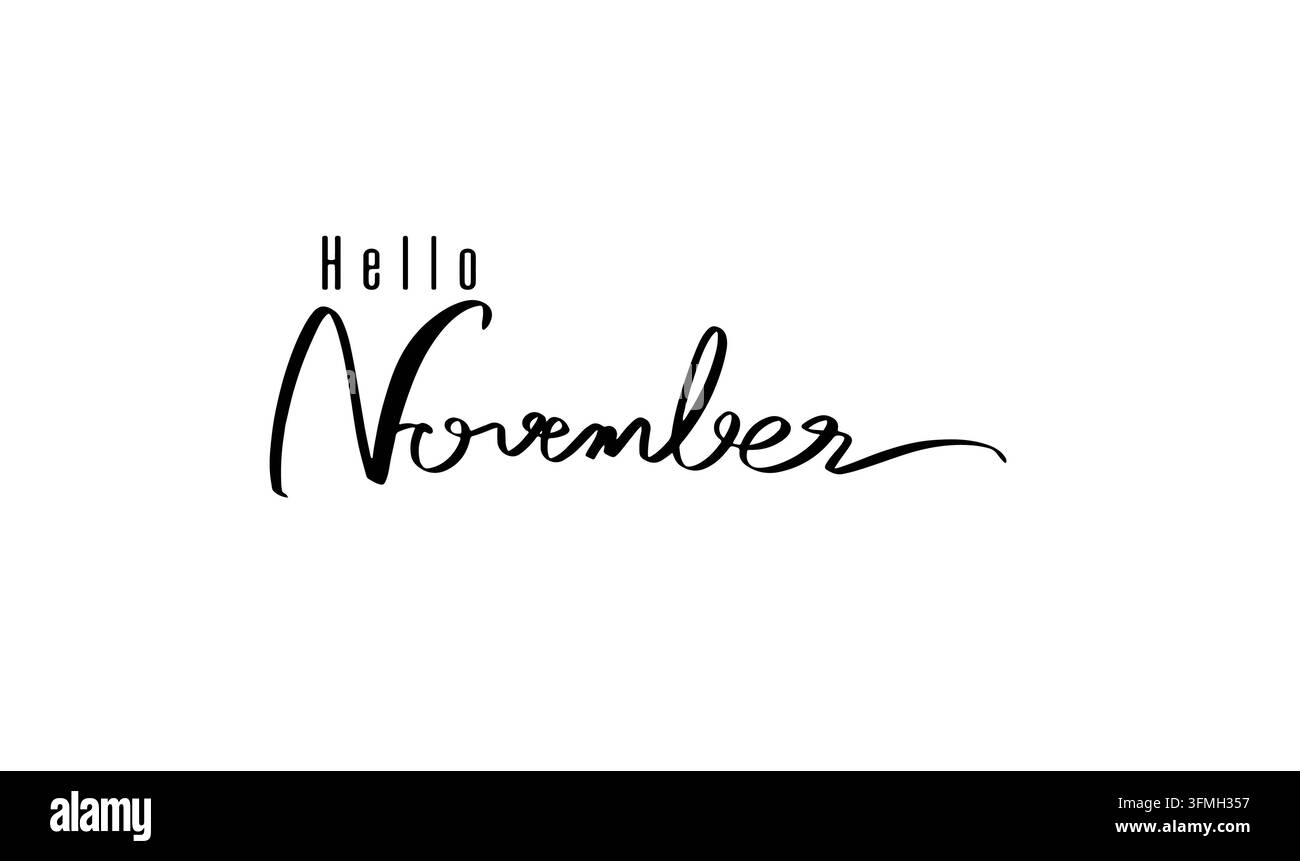 Élégante calligraphie manuscrite Hello November avec typographie décorative moderne, adaptée pour les vœux saisonniers, affiches, cartes, planificateurs, Banque D'Images