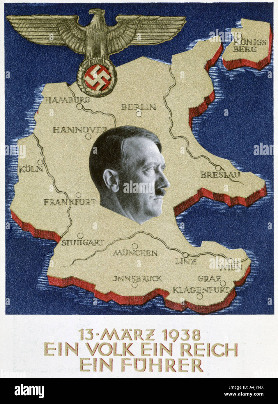 "Un peuple, un Empire, un leader", 13 mars 1938. Artiste : Inconnu Banque D'Images
