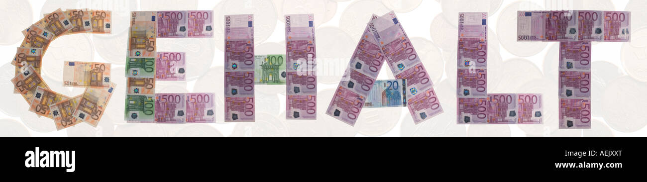 Salaires/Gehalt, written with bank notes Banque D'Images
