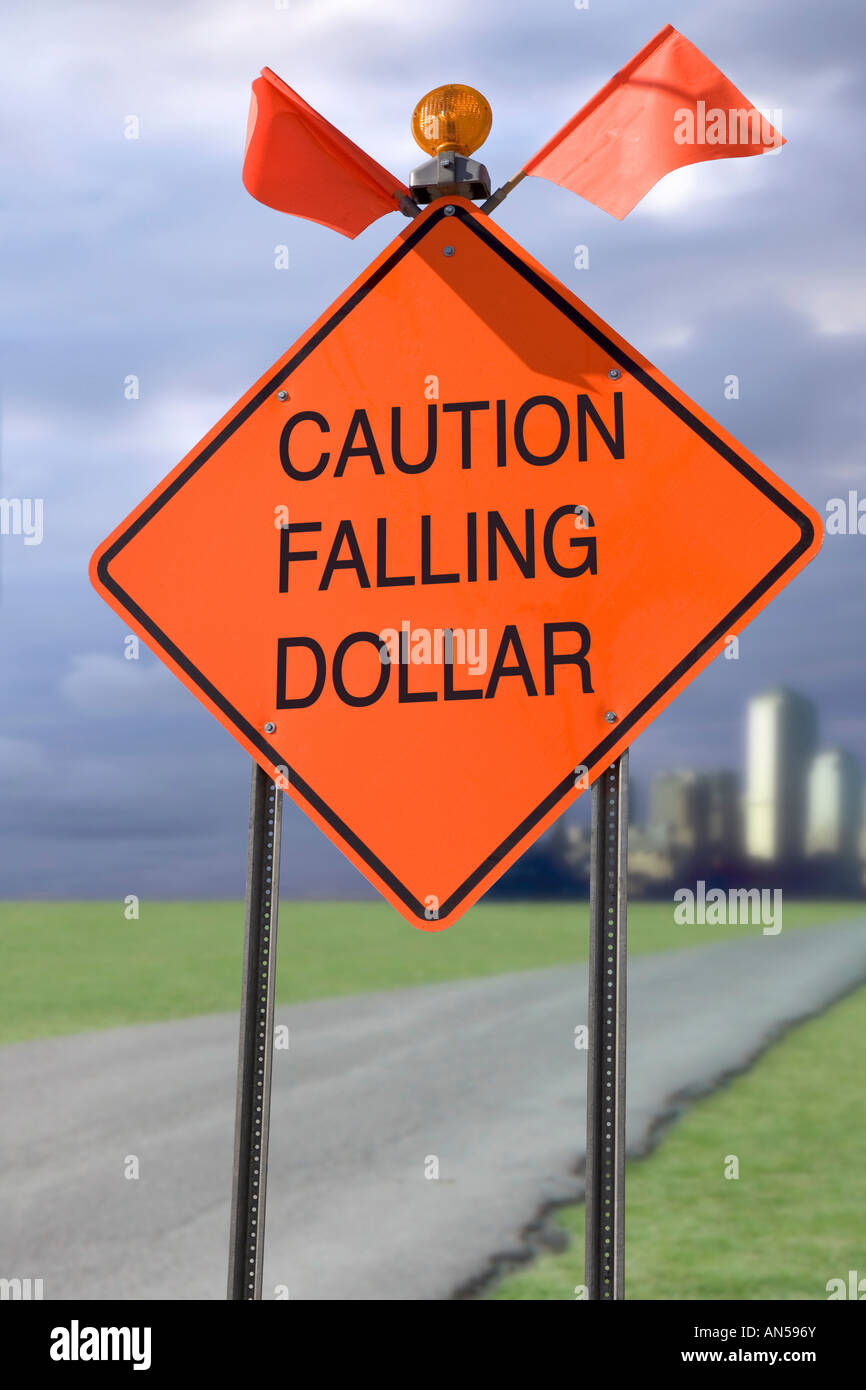Un panneau d'avertissement pour le fléchissement du dollar Banque D'Images