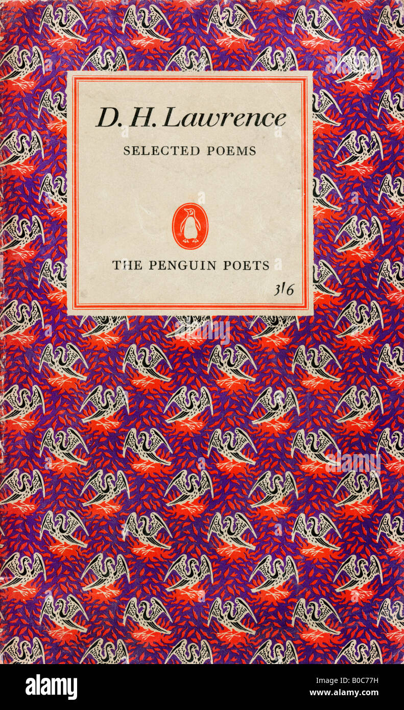 D H Lawrence Poèmes choisis Penguin Edition 1950 Réimpression 1965 pour un usage éditorial uniquement Banque D'Images