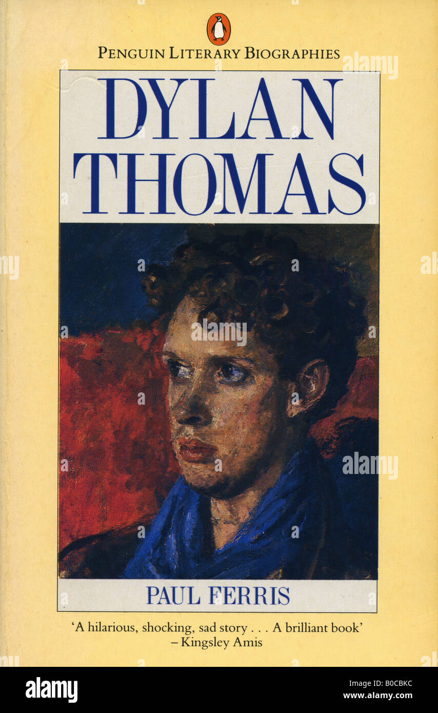 Dylan Thomas Penguin Livre de poche biographie de Paul Ferris 1978 pour un usage éditorial uniquement Banque D'Images