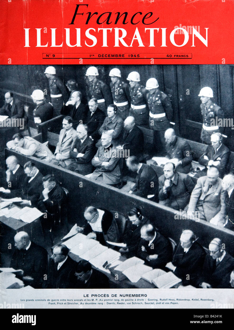 France Illustration Magazine Français 1 décembre 1945 couvrant le procès de Nuremberg pour un usage éditorial uniquement Banque D'Images