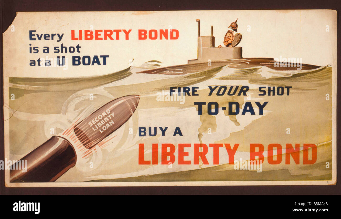 2 G55 P1 1917 33 WW I-nous de la propagande pour la guerre Histoire 1917 Prêt la Première Guerre mondiale, la liberté de la propagande chaque lien est un feu sur un bateau U Fi Banque D'Images