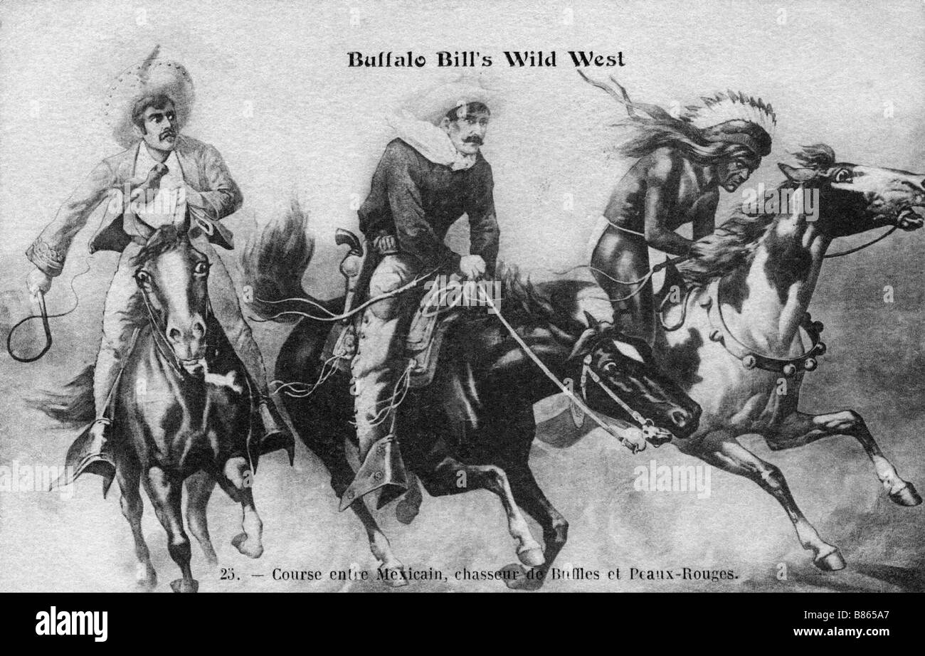 Buffalo Bill's Wild West. Course entre Mexican, chasseurs de bisons et Peaux-rouges Banque D'Images