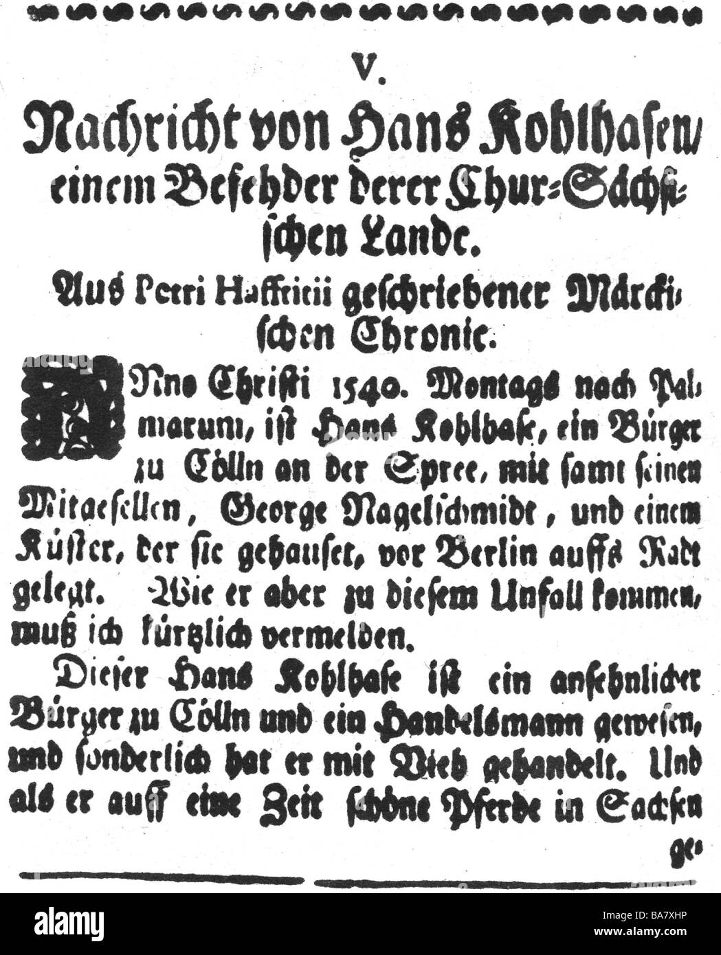 Kohlhase, Hans, + 22.3.1540, commerçant allemand et highwayman, Banque D'Images