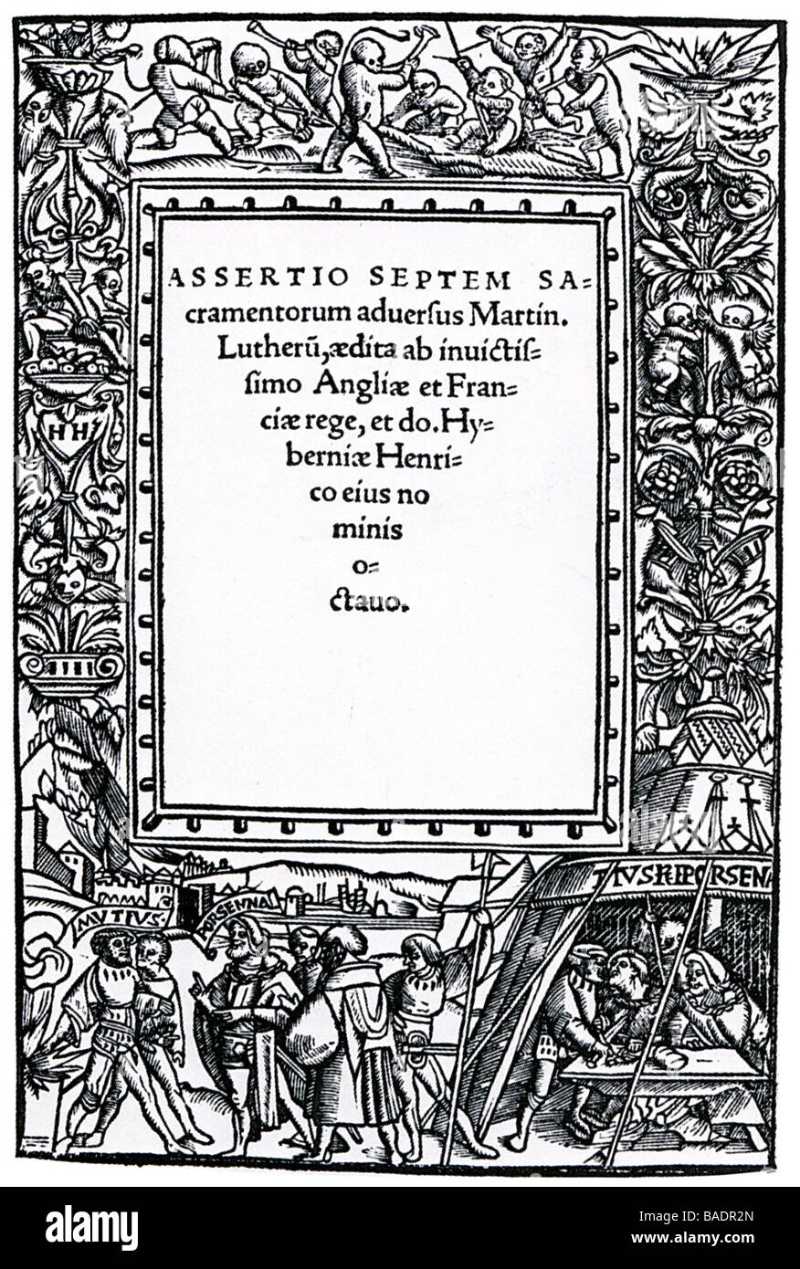 ASSERTIO SEPTEM SACRAMENTORUM La page titre de la réserve en 1521 qu'Henry VIII a attaqué les idées de Martin Luther Banque D'Images