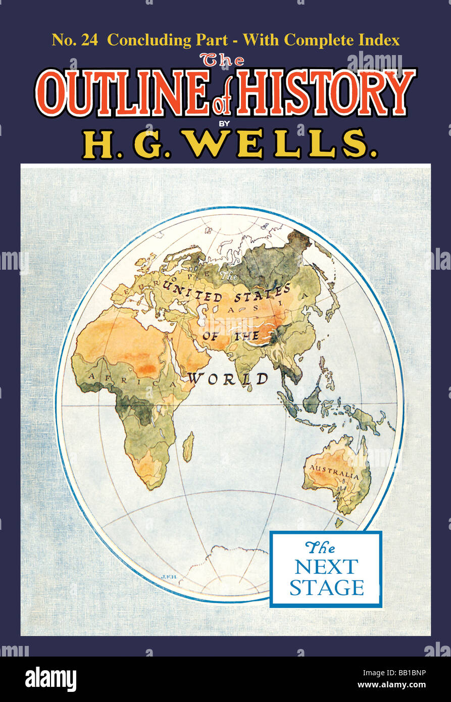 Les grandes lignes de l'histoire par HG Wells,No. 24 L'étape suivante : Banque D'Images