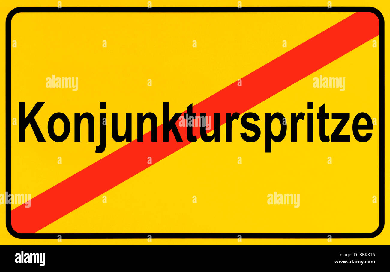 Panneau de sortie de ville, lettrage, Konjunkturspritze allemand symbolique de fin de l'élan à l'économie Banque D'Images