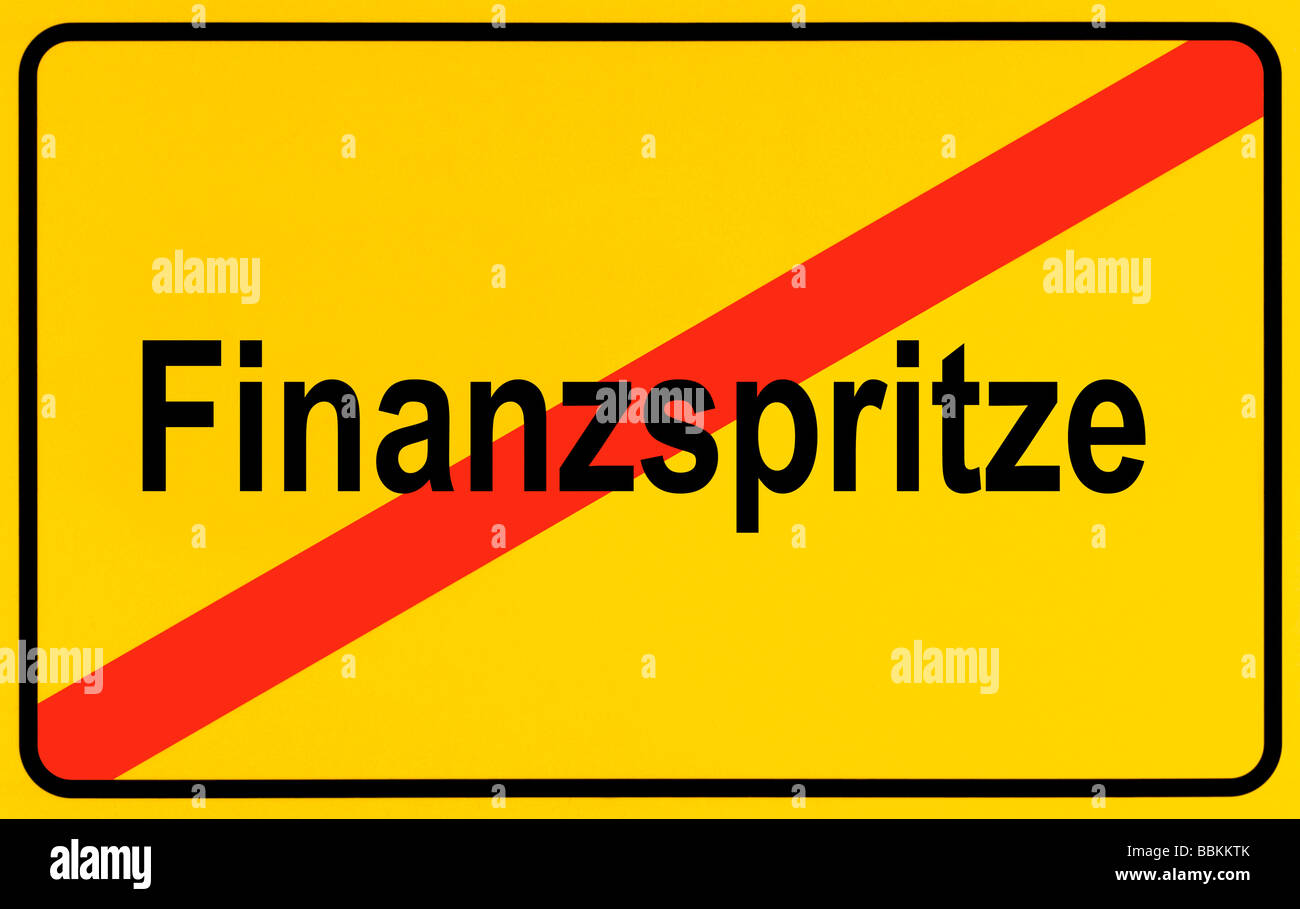 Panneau de sortie de ville, lettrage allemand Ende der Finanzspritze, symbolique de fin de l'injection de trésorerie Banque D'Images