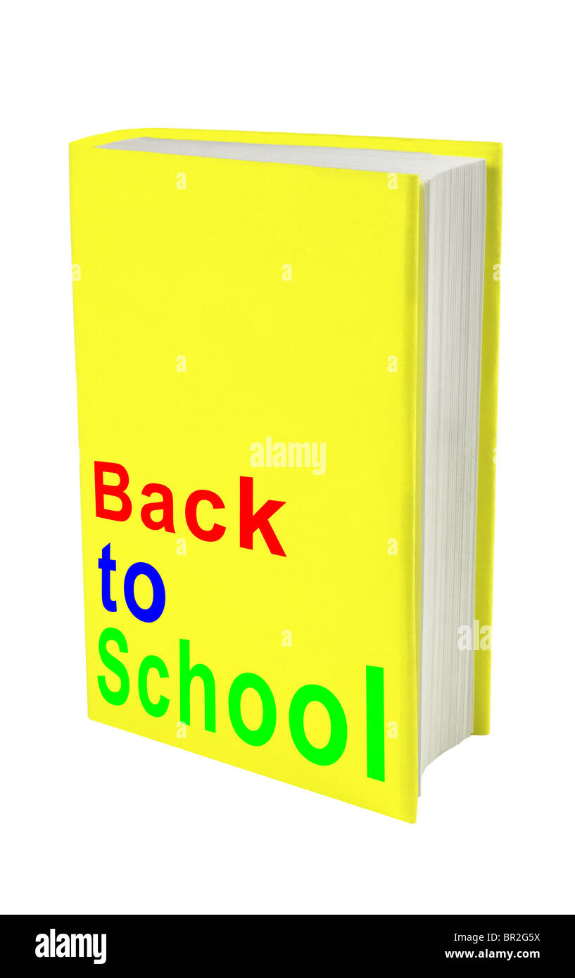 Couverture de livre jaune avec les mots 'Back to School' en rouge bleu et vert Banque D'Images