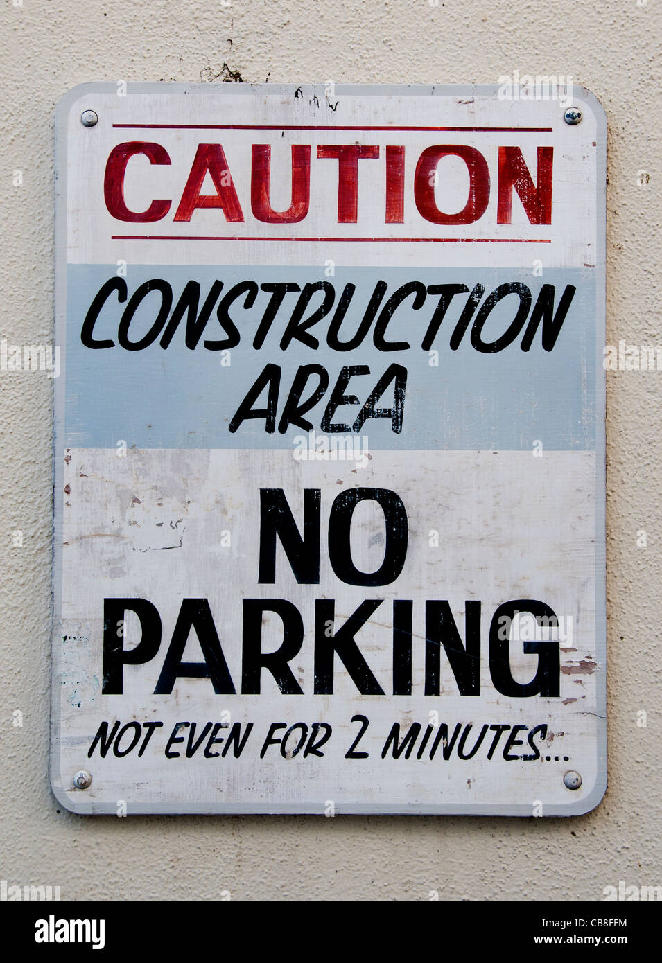 Attention Pas de parking Zone de construction pour même pas 2 minutes Santa Barbara California United States Banque D'Images
