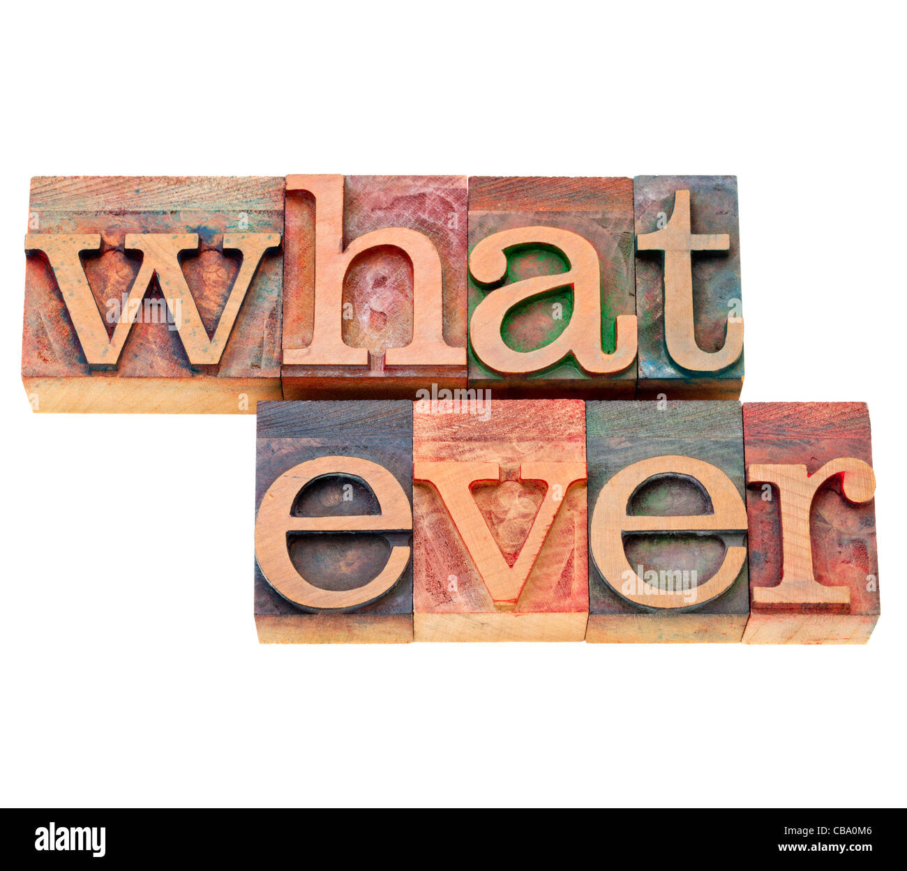 Quel que soit - texte isolé en bois blocs typographie vintage Banque D'Images