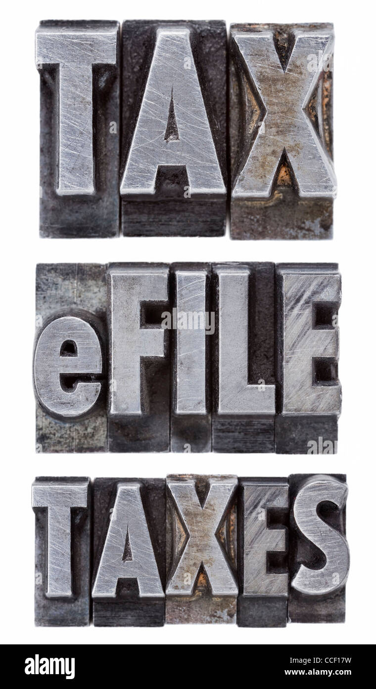 E-dossier impôts - concept fiscal - un collage de mots isolés en vintage grunge metal type letterpress Banque D'Images